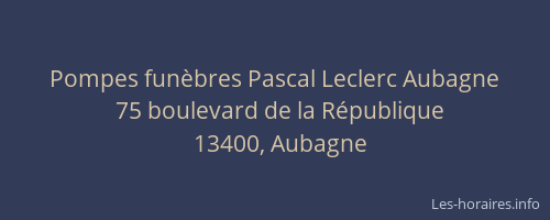 Pompes funèbres Pascal Leclerc Aubagne
