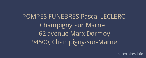 POMPES FUNEBRES Pascal LECLERC Champigny-sur-Marne