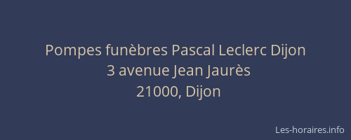 Pompes funèbres Pascal Leclerc Dijon