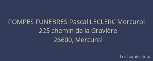POMPES FUNEBRES Pascal LECLERC Mercurol
