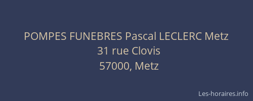 POMPES FUNEBRES Pascal LECLERC Metz