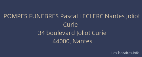POMPES FUNEBRES Pascal LECLERC Nantes Joliot Curie