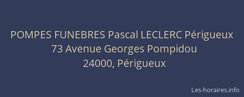 POMPES FUNEBRES Pascal LECLERC Périgueux