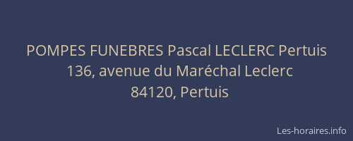 POMPES FUNEBRES Pascal LECLERC Pertuis