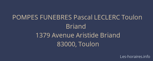 POMPES FUNEBRES Pascal LECLERC Toulon Briand
