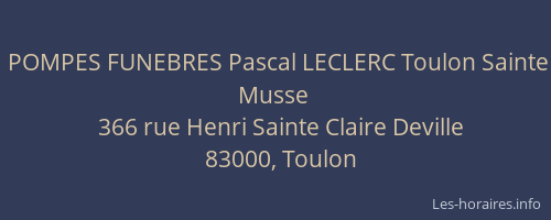 POMPES FUNEBRES Pascal LECLERC Toulon Sainte Musse