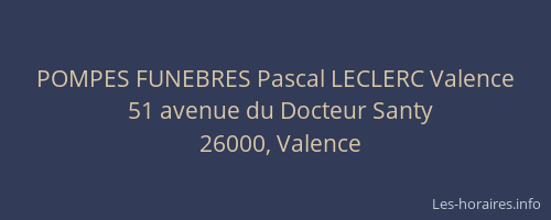 POMPES FUNEBRES Pascal LECLERC Valence