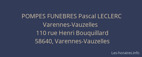 POMPES FUNEBRES Pascal LECLERC Varennes-Vauzelles