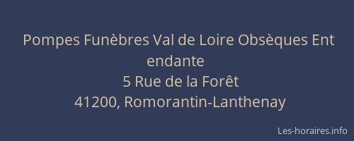 Pompes Funèbres Val de Loire Obsèques Ent endante