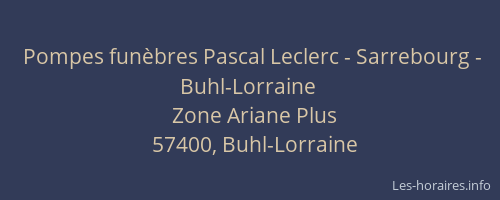 Pompes funèbres Pascal Leclerc - Sarrebourg - Buhl-Lorraine