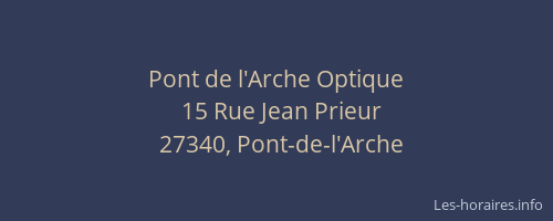 Pont de l'Arche Optique