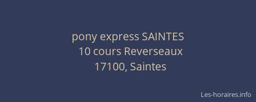pony express SAINTES