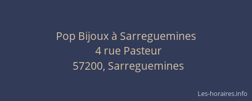 Pop Bijoux à Sarreguemines