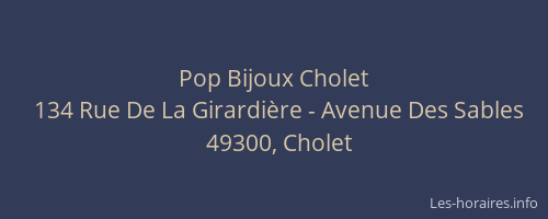 Pop Bijoux Cholet