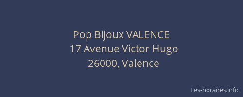 Pop Bijoux VALENCE