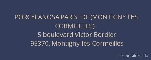 PORCELANOSA PARIS IDF (MONTIGNY LES CORMEILLES)