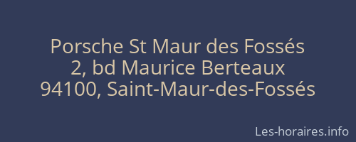 Porsche St Maur des Fossés