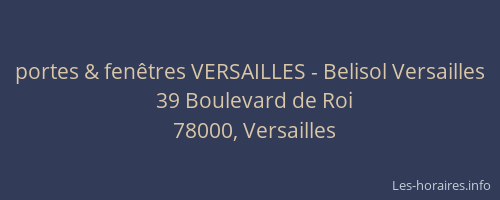 portes & fenêtres VERSAILLES - Belisol Versailles