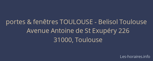 portes & fenêtres TOULOUSE - Belisol Toulouse