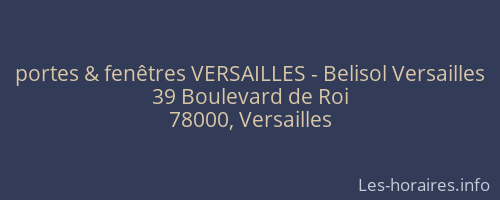 portes & fenêtres VERSAILLES - Belisol Versailles