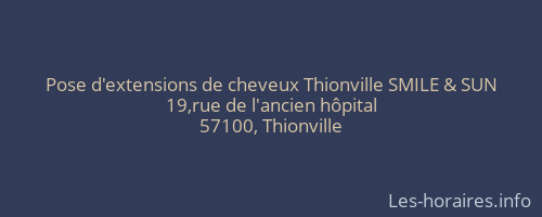 Pose d'extensions de cheveux Thionville SMILE & SUN
