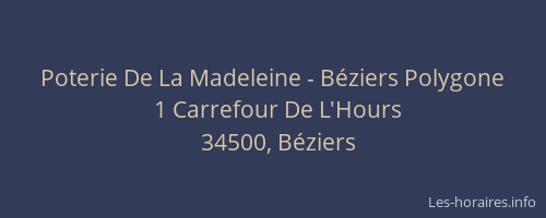Poterie De La Madeleine - Béziers Polygone