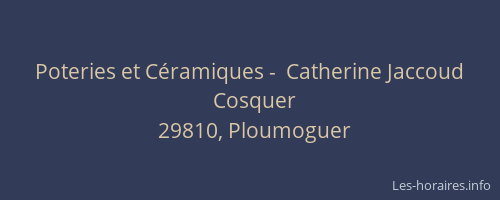 Poteries et C&eacute;ramiques -  Catherine Jaccoud