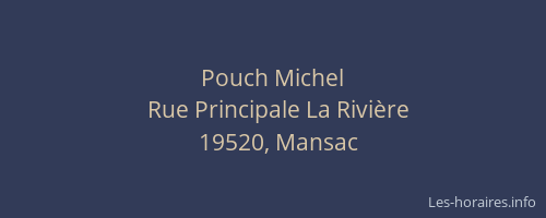 Pouch Michel