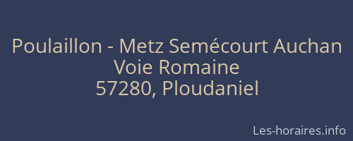 Poulaillon - Metz Semécourt Auchan