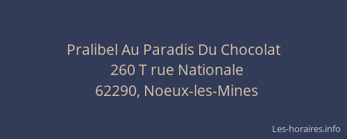 Pralibel Au Paradis Du Chocolat