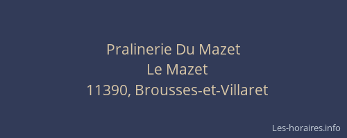 Pralinerie Du Mazet