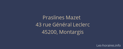Praslines Mazet