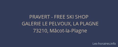PRAVERT - FREE SKI SHOP