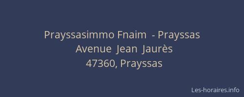 Prayssasimmo Fnaim  - Prayssas