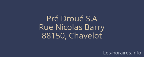 Pré Droué S.A