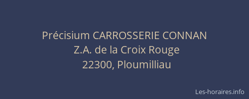 Pr&eacute;cisium CARROSSERIE CONNAN
