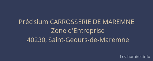 Pr&eacute;cisium CARROSSERIE DE MAREMNE