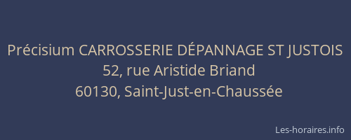 Pr&eacute;cisium CARROSSERIE D&Eacute;PANNAGE ST JUSTOIS