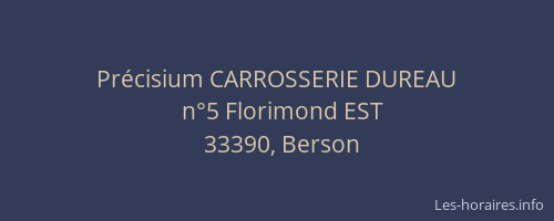 Pr&eacute;cisium CARROSSERIE DUREAU