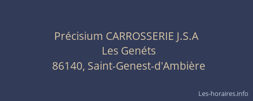 Pr&eacute;cisium CARROSSERIE J.S.A