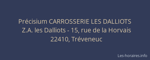 Pr&eacute;cisium CARROSSERIE LES DALLIOTS
