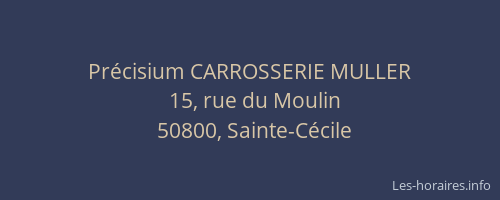 Pr&eacute;cisium CARROSSERIE MULLER