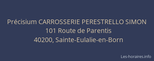 Pr&eacute;cisium CARROSSERIE PERESTRELLO SIMON