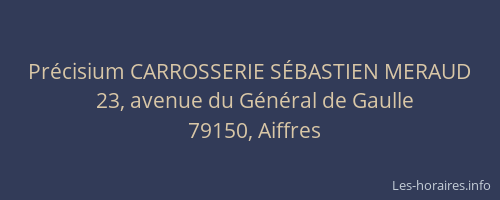 Pr&eacute;cisium CARROSSERIE S&Eacute;BASTIEN MERAUD