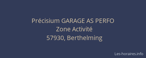 Pr&eacute;cisium GARAGE AS PERFO