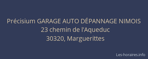 Pr&eacute;cisium GARAGE AUTO D&Eacute;PANNAGE NIMOIS