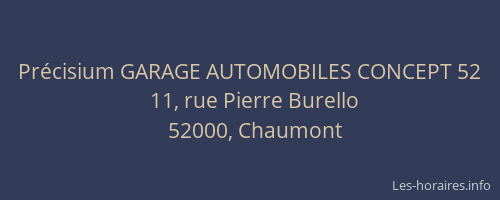 Précisium GARAGE AUTOMOBILES CONCEPT 52