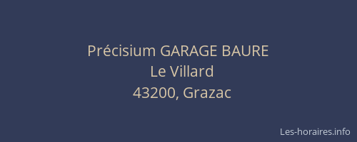 Précisium GARAGE BAURE