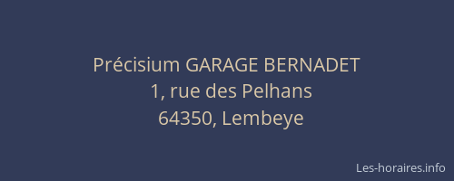 Pr&eacute;cisium GARAGE BERNADET