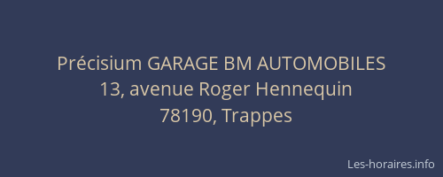 Pr&eacute;cisium GARAGE BM AUTOMOBILES